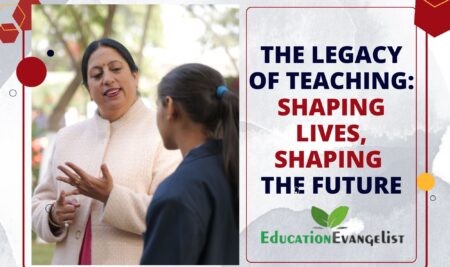 The Legacy of Teaching: Shaping Lives, Shaping the Future
